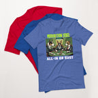 Prohibition Dogs: All-In or Bust T-shirt, Unisex