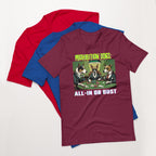 Prohibition Dogs: All-In or Bust T-shirt, Unisex